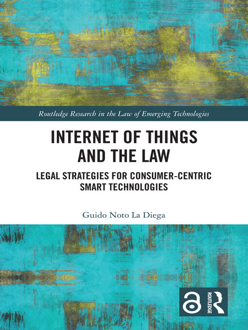 Title details for Internet of Things and the Law by Guido Noto La Diega - Available